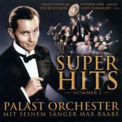 Palast orchester - Super hits