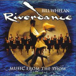 Riverdance - Music from the show (2003)