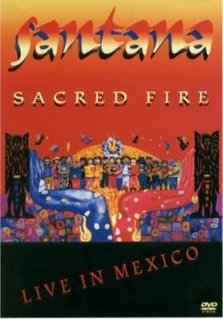 Don Carlos Santana - Sacred Fire. Live in Mexico (1993)