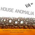 House Anomalia (2008)
