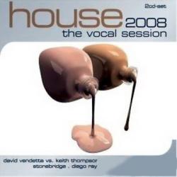 VA - House 2008 the Vocal Session (2008)