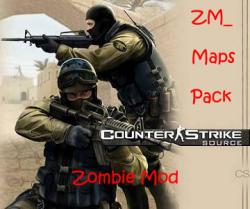 ZM_ Maps Pack  Counter-Strike Source (2007)