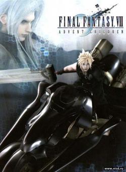   7:   / Final Fantasy VII: Advent Children [movie] [RUS+JAP] [RAW]