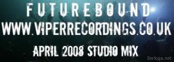 Futurebound - April 2008 Studio Mix (2008)