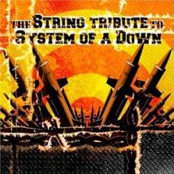 The String Quartet Tribute To System Of A Down (2003)