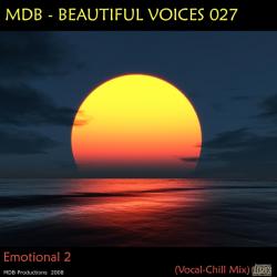 BEAUTIFUL VOICES 027 (EMOTIONAL 2 - VOCAL CHILL MIX) (2008)