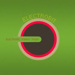 ElectroBiT - Electronic Funky Town (2008)
