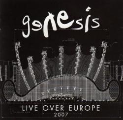 Genesis - Live Over Europe (2007)