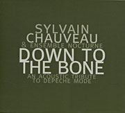 Acoustic Tribute To Depeche Mode by Sylvain Chauveau Ensemble Nocturne (2005)
