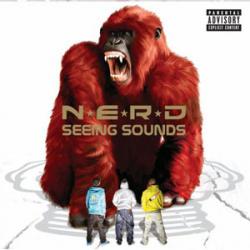 N.E.R.D. - Seeing Sounds (2008)