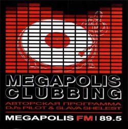 Megapolis Clubbing (2007)
