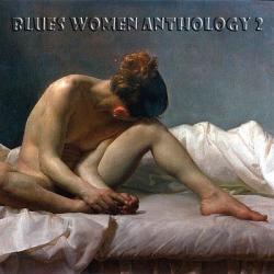 Blues Women Anthology, Vol.2 (2007)