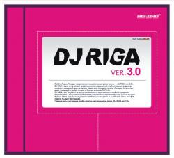 DJ RIGA VER. 3.0