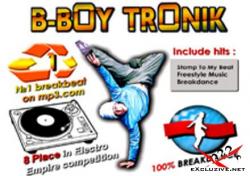 B-Boy Tronik - Freestyle Music