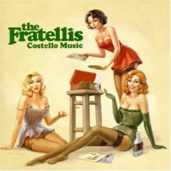 FRATELLIS-Costello Music