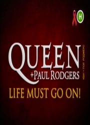 - Queen  .  12  2008  / Queen + Paul Rodgers Life must go on!