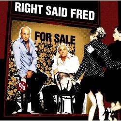 Right Said Fred - For Sale-2006