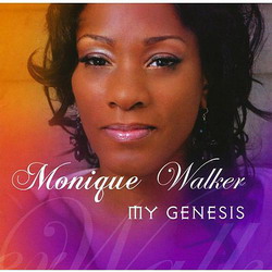 Monique Walker. My Genesis