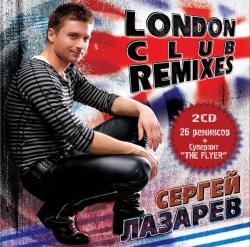   - London Club Remixes