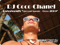 BananaStreetMix   -  2009 - mixed by dj Coco Chanel