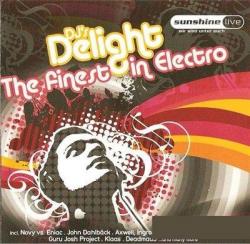 DJ's Delight The Finest In Electro