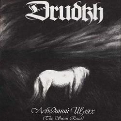 BlackMetal) Drudkh - Lebedynyi Shlyath (2005)