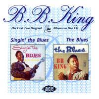 B.B. King - Singin' the Blues / The Blues