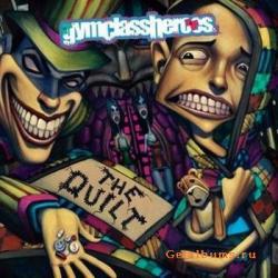 Gym Class Heroes-The Quilt