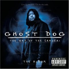 OST -:  / OST Ghost Dog. The way of the samurai.