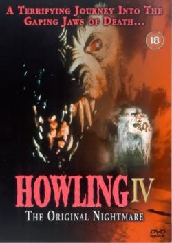  4:   / Howling IV: The Original Nightmare