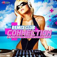 VA - Remix Club Connection 3 (Summer 2009)