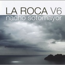 Nacho Sotomayor - La Roca vol. 6