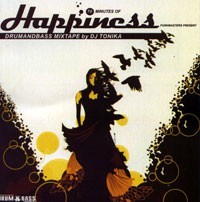 70 Minutes Of Happiness Mixed by DJ Tonika