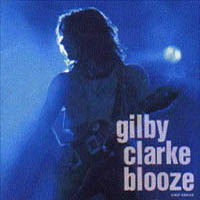 Gilby Clarke - Blooze