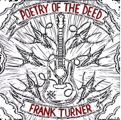 Frank Turner-Poetry of the deed