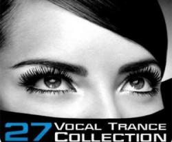 VA - Vocal Trance Collection Vol.27
