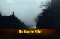  :    / History's Secrets: The Hunt for Hitler
