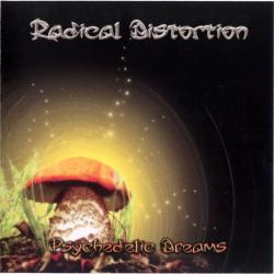 Radical Distortion-Psychedelic Dreams PsyCZ