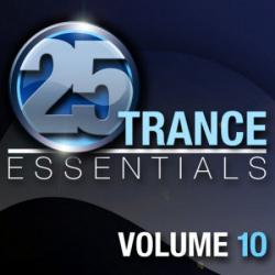 VA - 25 Trance Essentials Vol 10