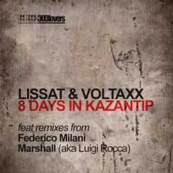 Lissat & Voltaxx - 8 Days in Kazantip