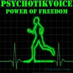 Psychotikvoice - power of freedom