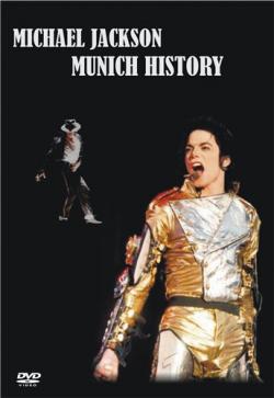 Michael Jackson - Munich History