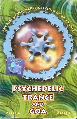VA - The best Psychedelic Techno & G.O.A. trance