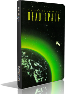    / ̸  / Dead Space
