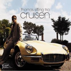 Thomas Siffling Trio - Cruisen