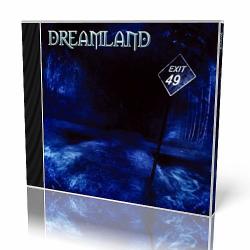 Dreamland - Exit-49