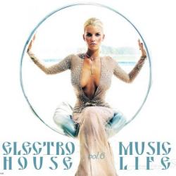 VA - Electro-House music LIFE vol.6