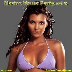 VA - Electro-House Party vol.15