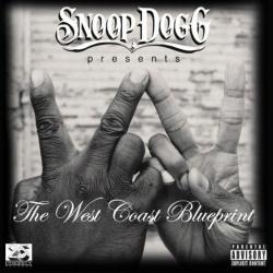 Snoop Dogg - The West Coast Blueprint