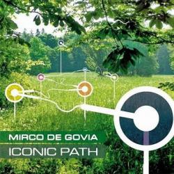 Dj Mirco De Govia-Iconic Path
